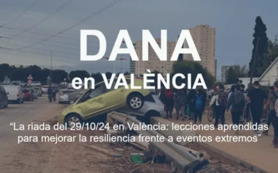 La Cátedra de Cambio Climático UPV-GVA organiza una mesa redonda para analizar la riada del 29 de octubre en València y mejorar la resiliencia ante eventos extremos